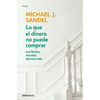 Lo Que El Dinero No Puede Comprar / What Money Can't Buy - Paperback