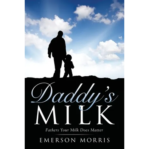 Daddy's Milk - Paperback