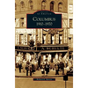 Columbus: 1910-1970 - Hardcover