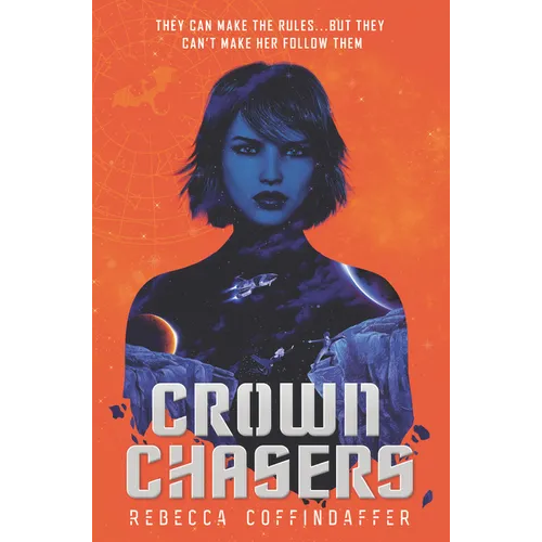 Crownchasers - Hardcover
