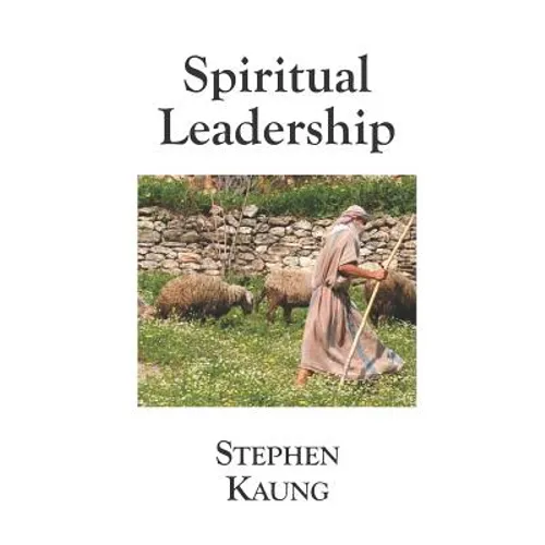 Spiritual Leadership - Paperback