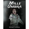 Mille Umbra - Paperback