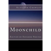 Moonchild - Paperback