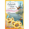 The Adventures of Deborah and Kite at the Big River - Paperback