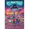 Los Monstruos: Felice and the Wailing Woman - Hardcover