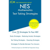 NES Mathematics - Test Taking Strategies: NES 304 Exam - Free Online Tutoring - New 2020 Edition - The latest strategies to pass your exam. - Paperback