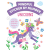 Mindful Sticker by Number: Unicorns - Paperback