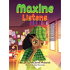 Maxine Listens - Hardcover