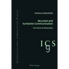 McLuhan and Symbolist Communication: The Shock of Dislocation - Paperback