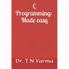 C Programming: Made easy - Paperback