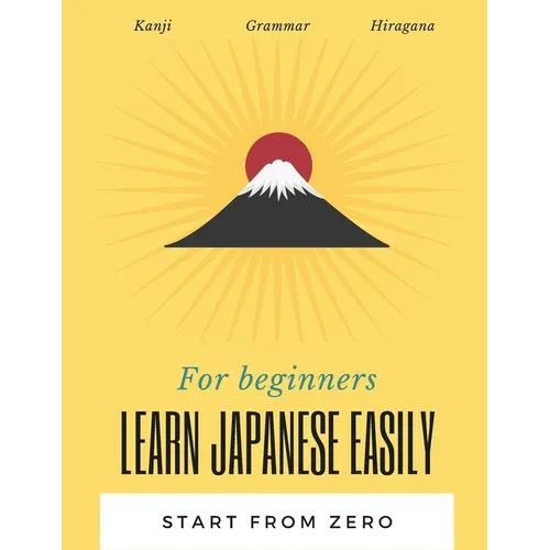 Learn Japanese Easily - Paperback