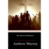 The School of Obedience - Paperback