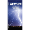 Weather: A Folding Pocket Guide to Clouds, Storms & Weather Patterns