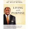 Living with Purpose: Devotions for Discovering Your God-Given Potential - Paperback