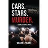 Cars. Stars. Murder.: A Sherlock Jones Novel - Paperback