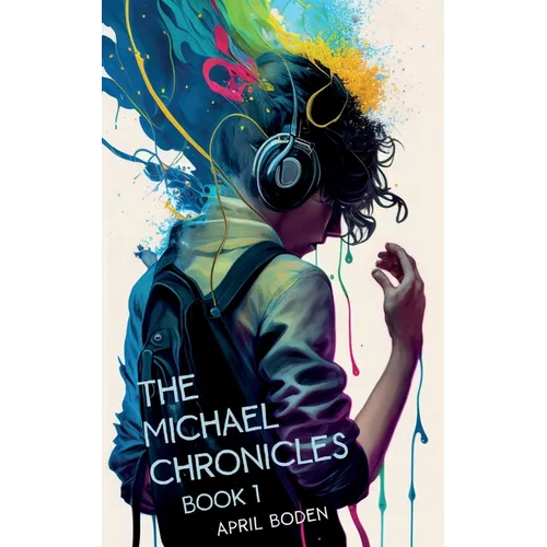 The Michael Chronicles: Book 1 - Paperback