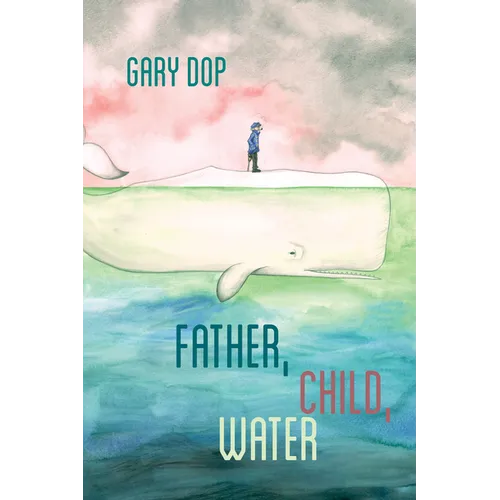 Father, Child, Water - Paperback