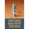 Mastering Qualitative Research: Your Concise and Comprehensive Blueprint - Paperback