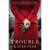 Trouble - Paperback