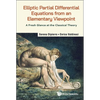 Elliptic Partial Differential Equations Elementary Viewpoint - Paperback