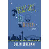 Bradford, Bru And Brendan Too - Paperback