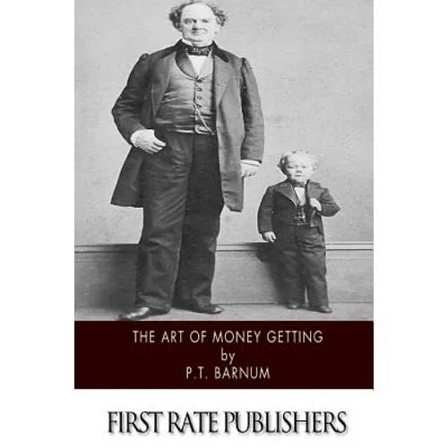 The Art of Money Getting - Paperback