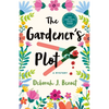 The Gardener's Plot: A Mystery - Hardcover
