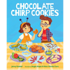 Chocolate Chirp Cookies - Hardcover