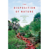 The Disposition of Nature: Environmental Crisis and World Literature - Paperback