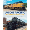 Union Pacific Railroad Heritage - Paperback