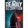 Deadly Deception - Paperback
