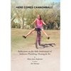 Here Comes Cannonball!: Reflections on the 40Th Anniversary of Anderson Plumbing, Heating & Air - Hardcover