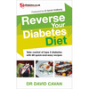 Reverse Your Diabetes Diet: Take Control of Type 2 Diabetes with 60 Quick-And-Easy Recipes - Paperback