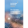 On-Screen Language in Video Games - Paperback