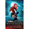 The Dark Bond: Vampire Hunter Society - Paperback