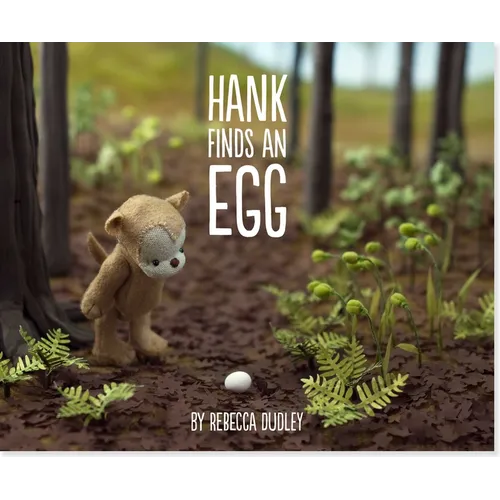Hank Finds an Egg - Hardcover