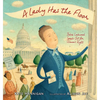 A Lady Has the Floor: Belva Lockwood Speaks Out for Women's Rights - Hardcover