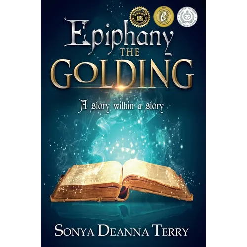 Epiphany - THE GOLDING: A story within a story - Paperback