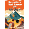 Seymore's Best Summer Ever? - Paperback