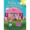 Parties at the Pink Pony Palace - Hardcover