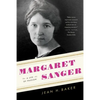 Margaret Sanger: A Life of Passion - Paperback