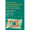 Multilevel Theory, Research, and Methods in Organizations: Foundations, Extensions, and New Directions - Hardcover