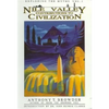 Nile Valley Contributions to Civilization: Exploding the Myths - Paperback