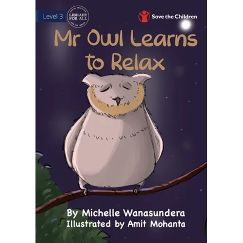 Mr Owl Learns to Relax - Paperback