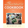 My Burmese Cookbook: Part 1 - Paperback