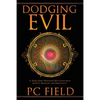 Dodging Evil: A Yaqui Girl's Shocking Education From Society, Religion, and Spirituality - Paperback