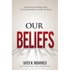 Our Beliefs: The Fundamental Tenets of Islam - Paperback