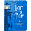 Light for Today: 365 Daily Devotions from the Lighthouse - Imitation Leather