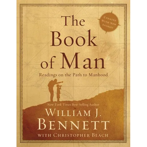 The Book of Man: Readings on the Path to Manhood - Paperback