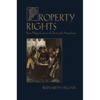 Property Rights: From Magna Carta to the Fourteenth Amendment - Paperback